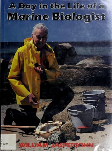 Cover of A day in the life of a marine biologist by William Jaspersohn