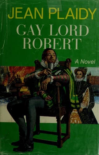 Cover of Gay Lord Robert by Eleanor Burford