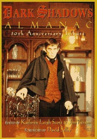 Cover of The Dark Shadows Almanac by Kathryn Leigh Scott