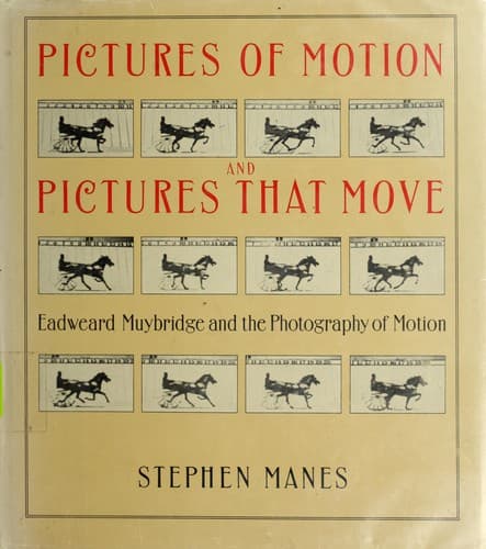 Cover of Pictures of motion and pictures that move by Stephen Manes
