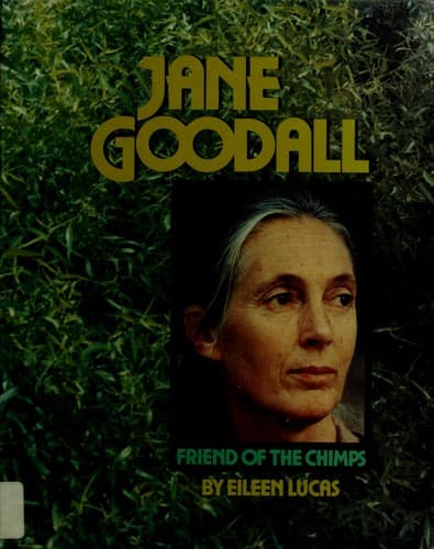 Cover of Jane Goodall, friend of the chimps by Eileen Lucas