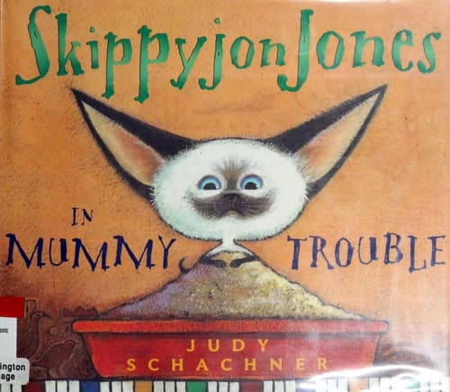 Cover of Skippyjon Jones in mummy trouble by Judith Byron Schachner