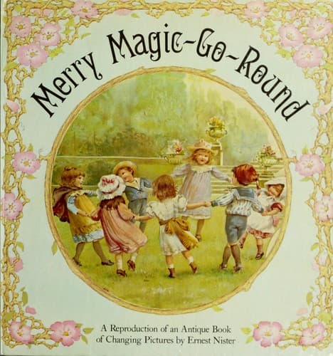 Cover of Merry Magic Go Round by Ernest Nister