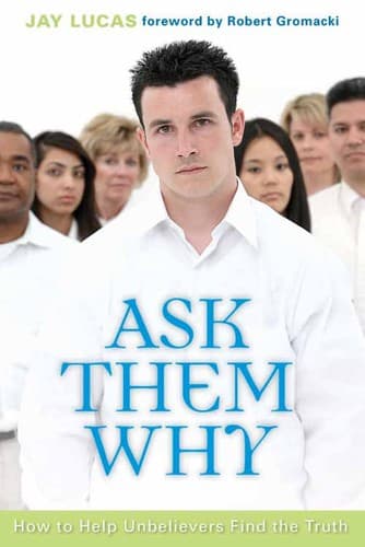 Cover of Ask them why by Jay Lucas