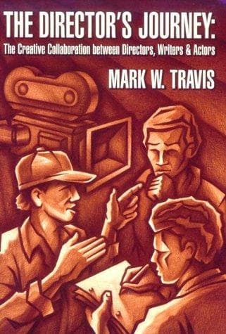 Cover of The Director's Journey by Mark W. Travis