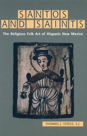 Cover of Santos and saints by Thomas J. Steele