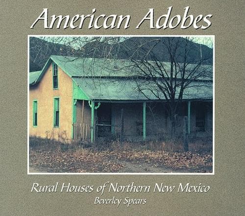 Cover of American adobes by Beverley Spears