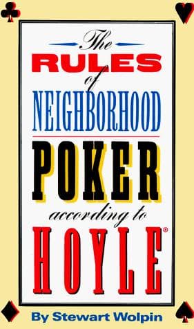 Cover of The rules of neighborhood poker according to Hoyle by Stewart Wolpin