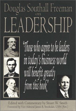 Cover of Douglas Southall Freeman on leadership by Douglas Southall Freeman