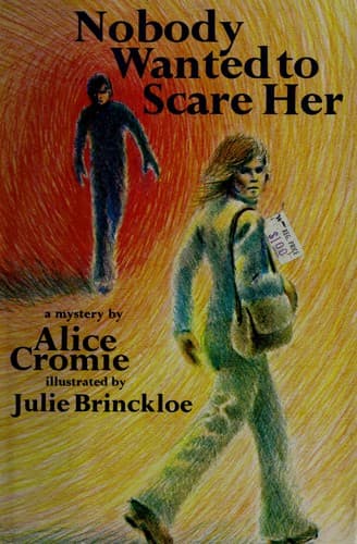 Cover of Nobody wanted to scare her by Alice Cromie