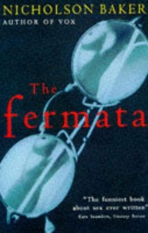 Cover of The Fermata by Nicholson Baker