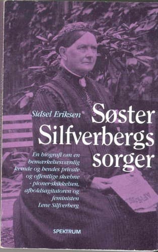 Cover of Søster Silfverbergs sorger by Sidsel Eriksen
