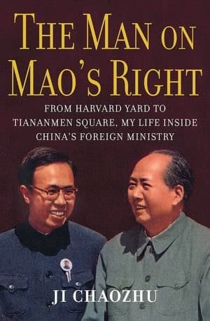 Cover of The man on Mao's right by Chaozhu Ji