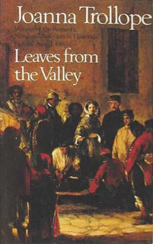 Cover of Leaves from the Valley by Joanna Trollope