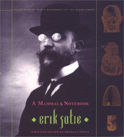 Cover of A Mammal's Notebook by Erik Satie