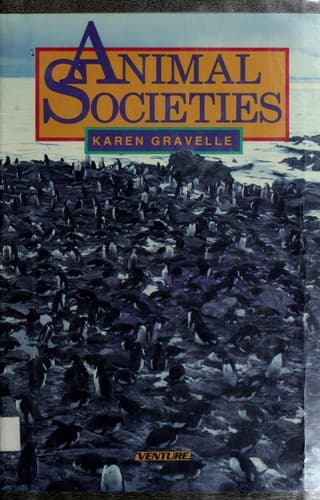 Cover of Animal societies by Karen Gravelle