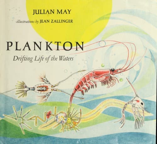 Cover of Plankton; drifting life of the waters by Julian May