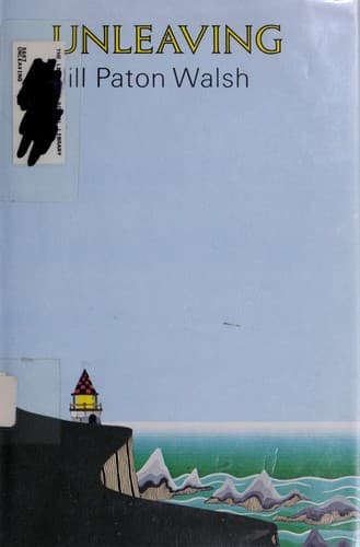 Cover of Unleaving by Jill Paton Walsh