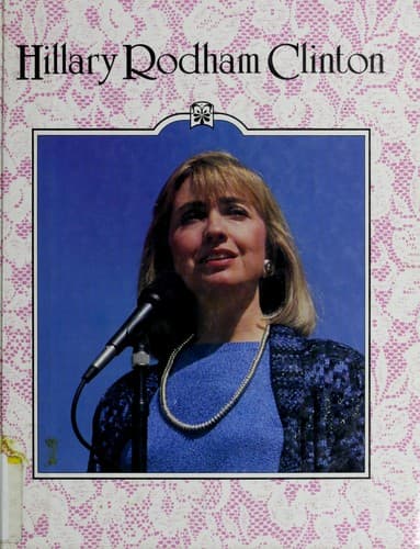 Cover of Hillary Rodham Clinton by Julie S. Bach