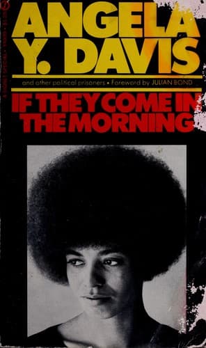 Cover of If They Come in the Morning by Angela Y. Davis
