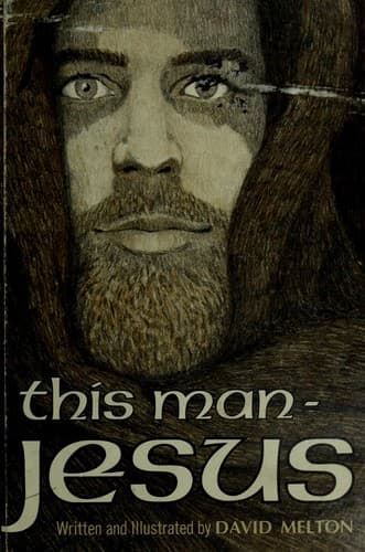 Cover of This man--Jesus by David Melton