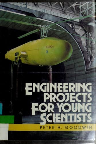 Cover of Engineering projects for young scientists by Goodwin, Peter