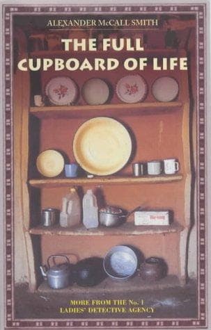 Cover of The full cupboard of life by Alexander McCall Smith