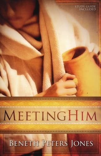 Cover of Meeting Him by Beneth Peters Jones