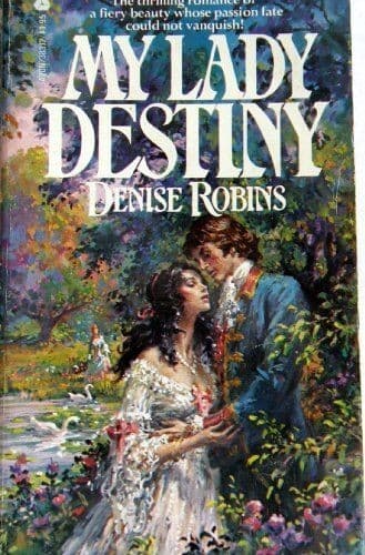Cover of My Lady Destiny by Denise Robins