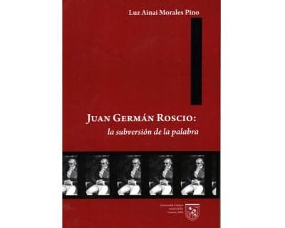 Cover of Juan Germán Roscio by Luz Ainai Morales Pino