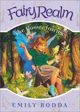 Cover of The Flower Fairies by Emily Rodda