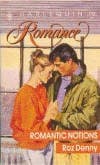 Cover of Romantic Notions by Roz Denny