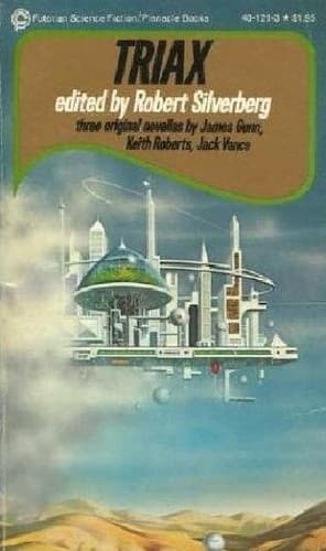 Cover of Triax by Robert Silverberg