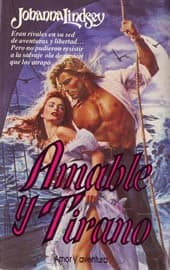Cover of Amable y Tirano by Johanna Lindsey
