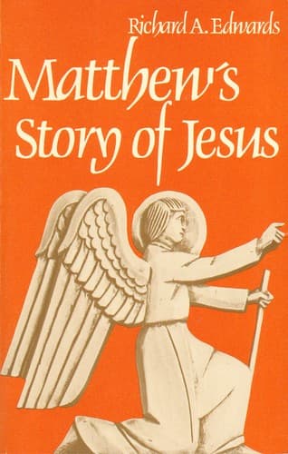 Cover of Matthew's story of Jesus by Richard Alan Edwards
