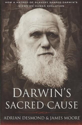 Cover of Darwin's Sacred Cause by Adrian J. Desmond