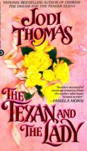 Cover of The Texan And The Lady by Jodi Thomas