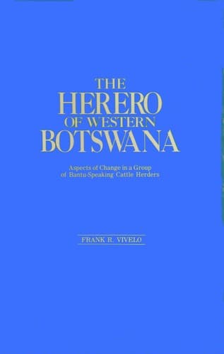 Cover of The Herero of Western Botswana by Frank Robert Vivelo