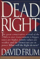 Cover of Dead right by David Frum