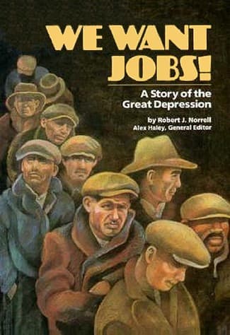 Cover of We Want Jobs! by Robert J. Norrell