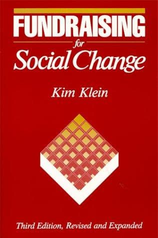 Cover of Fundraising for social change by Kim Klein
