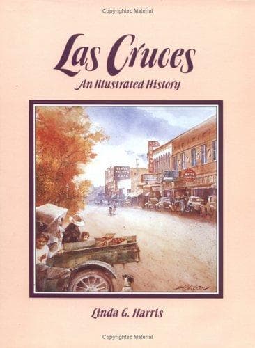Cover of Las Cruces by Linda G. Harris