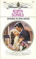 Cover of Smoke in the Wind by Robyn Donald