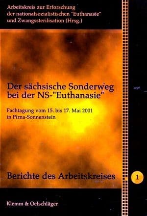 Cover of Der sächsische Sonderweg bei der NS-"Euthanasie" by Arbeitskreis zur Erforschung der nationalsozialistischen "Euthanasie" und Zwangssterilisation
