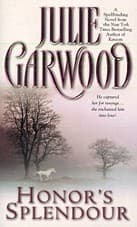 Cover of Honor's Splendour by Julie Garwood