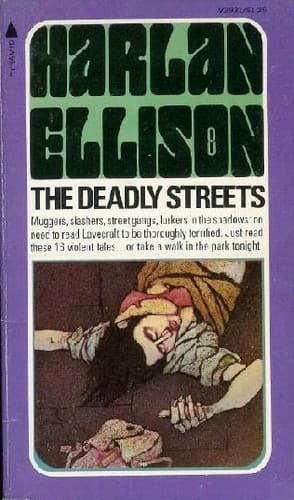 Cover of The Deadly Streets by Harlan Ellison