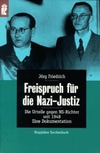 Cover of Freispruch für die Nazi-Justiz by Jörg Friedrich
