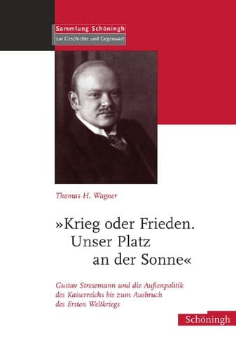 Cover of "Krieg oder Frieden. Unser Platz an der Sonne" by Thomas H. Wagner