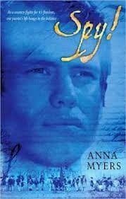 Cover of Spy! by Anna Myers