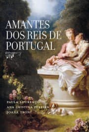 Cover of Amantes dos Reis de Portugal by Paula Lourenço